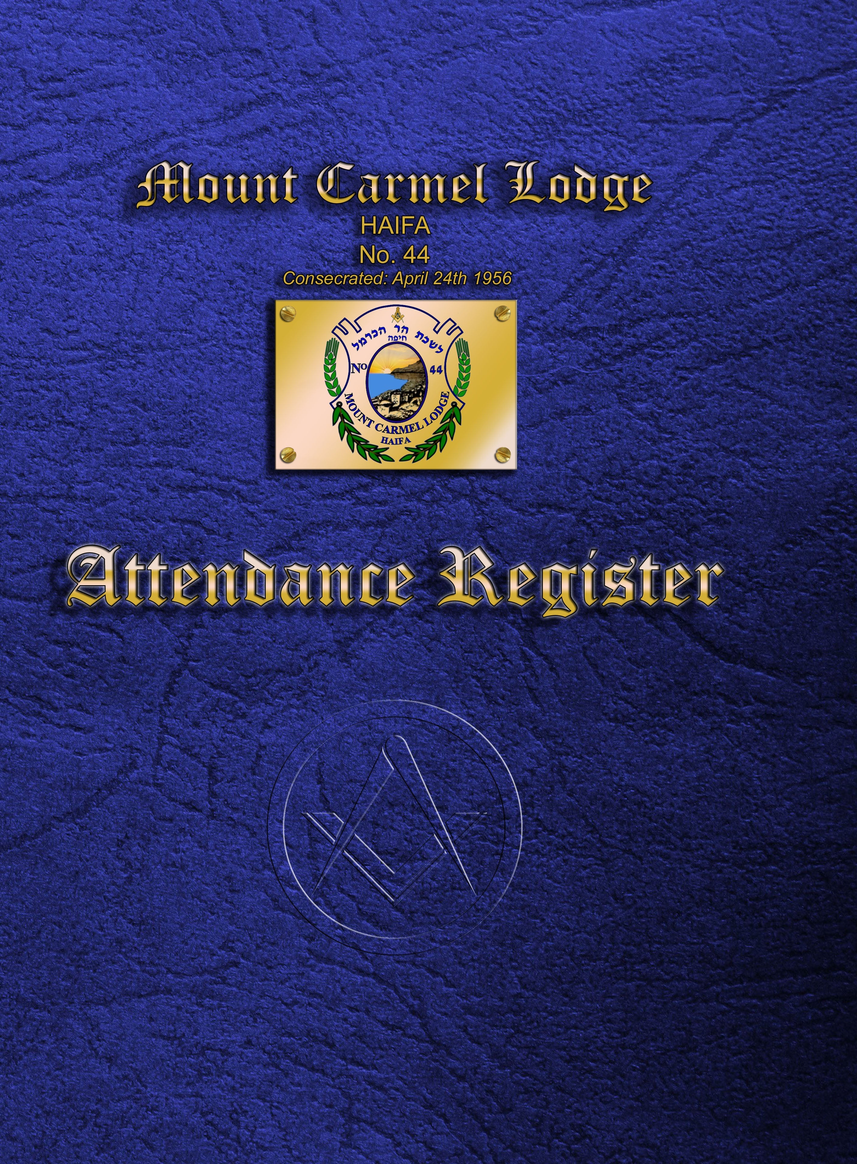 MASONIC ATTENDANCE BOOK - CRAFT - GRAND LODGE OF ISRAEL