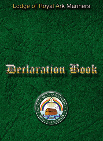 MASONIC DECLARATION BOOK - ROYAL ARK MARINER (RAM)