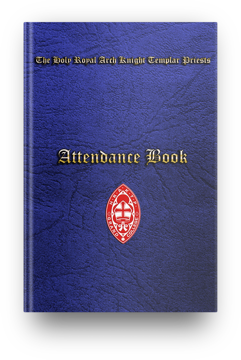 MASONIC ATTENDANCE BOOK - ORDER OF HOLY ROYAL ARCH KNIGHT TEMPLAR PRIESTS
