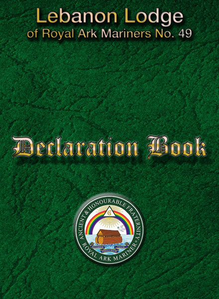 MASONIC DECLARATION BOOK - ROYAL ARK MARINER (RAM)