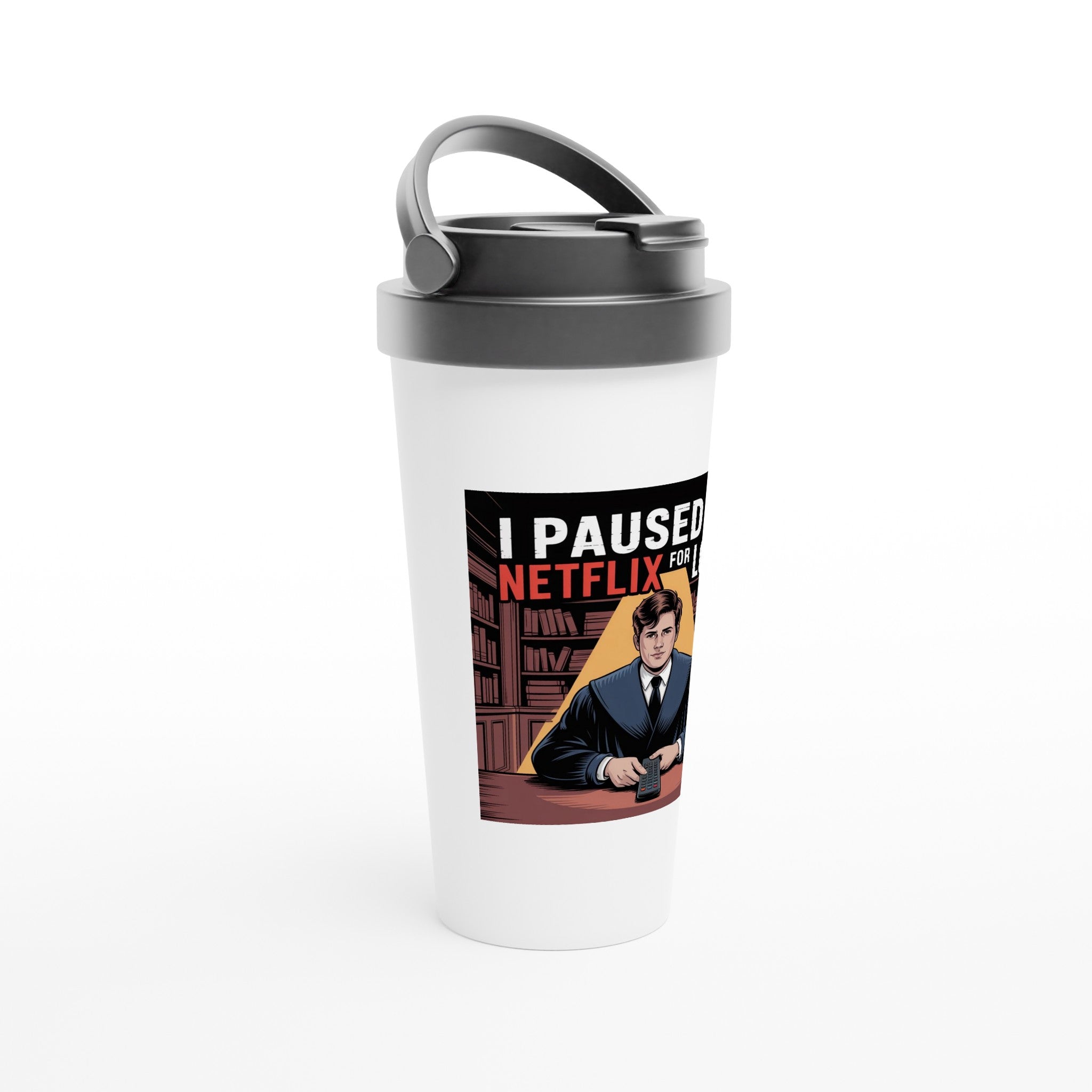 "I PAUSED MY NETFLIX" MASONIC TRAVEL MUG